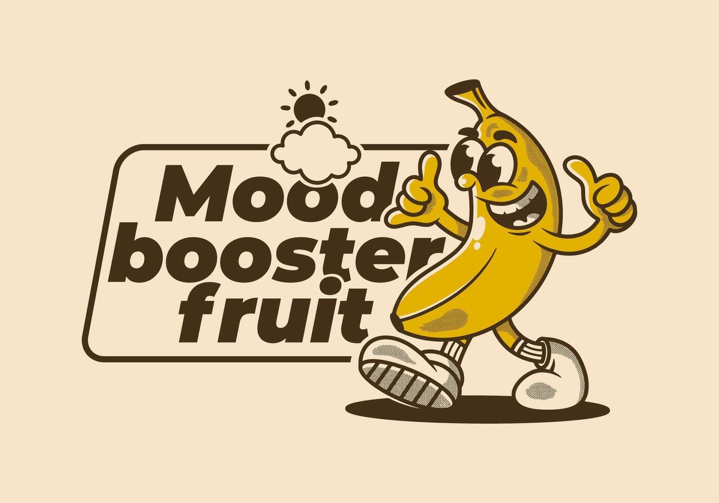 Mood booster fruit. Mascot character illustration of walking banana vector