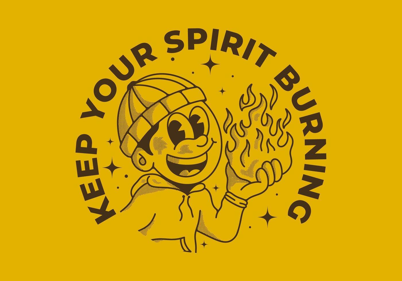 Keep your spirit burning. Vintage illustration of a beanie guy holding a fire vector