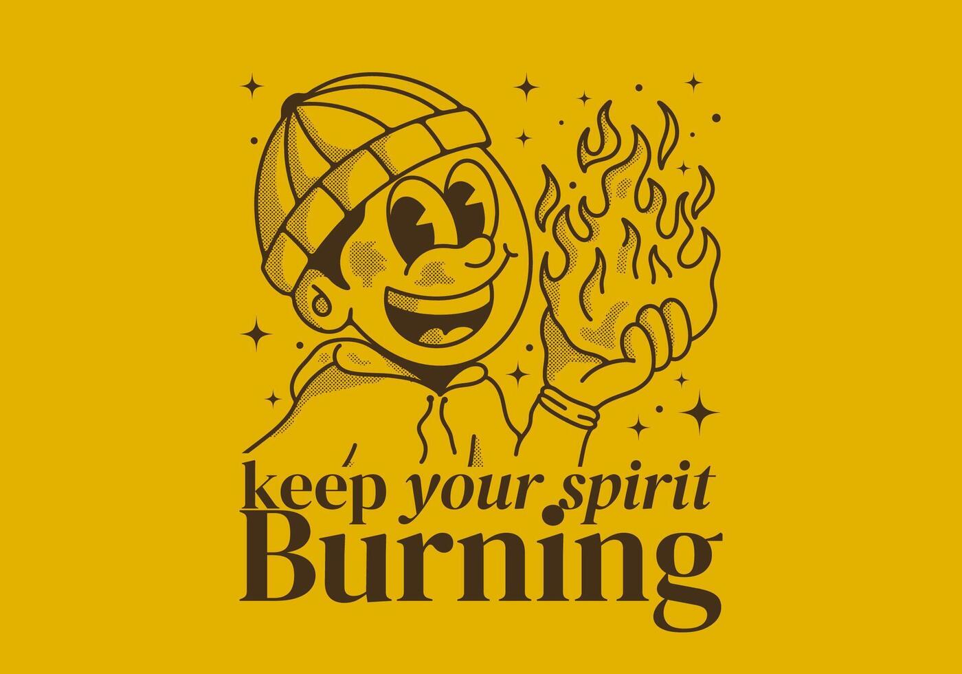 Keep your spirit burning. Vintage illustration of a beanie guy holding a fire vector