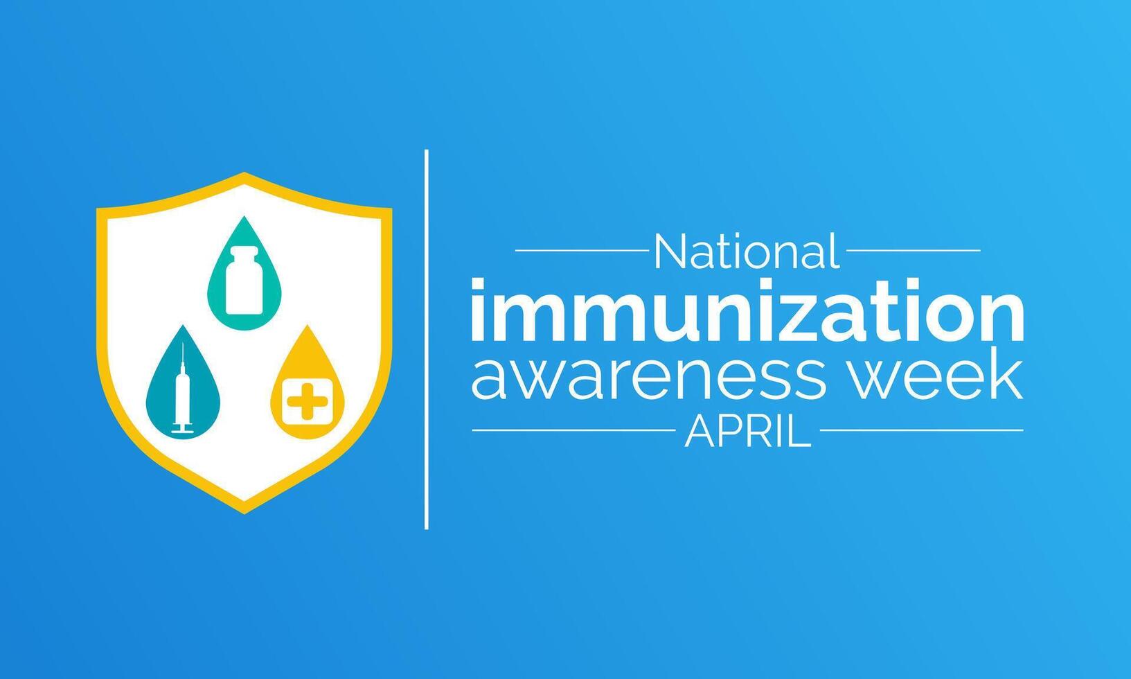 World Immunization week observed in last week of April from 24th to 30th. Banner, poster, flyer. Vector illustration. Vector illustration.