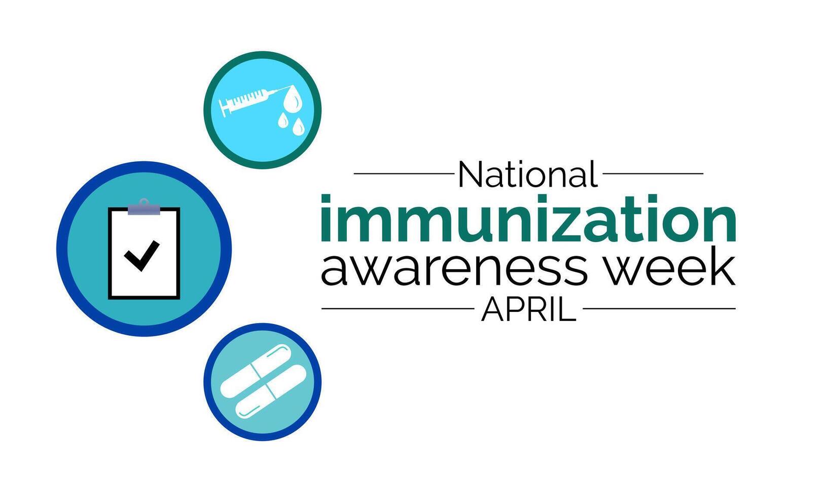 World Immunization week observed in last week of April from 24th to 30th. Banner, poster, flyer. Vector illustration. Vector illustration.