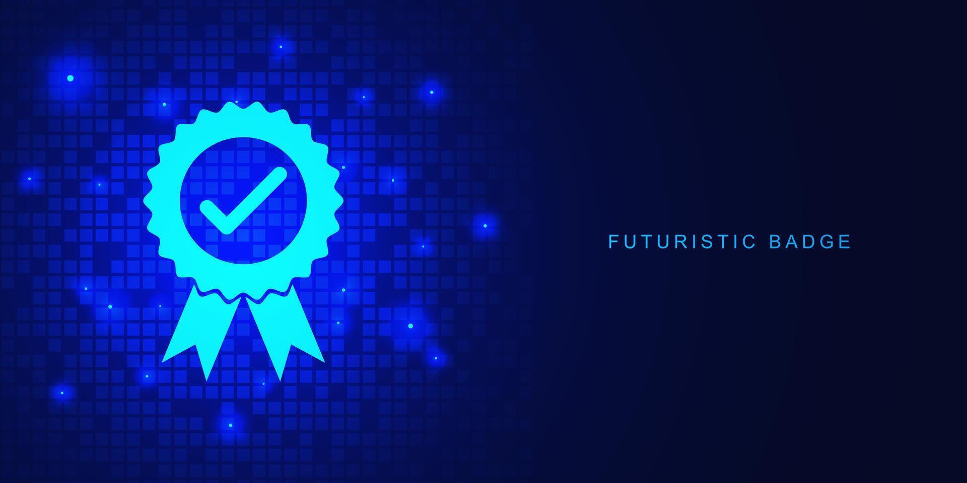 Futuristic badge or award medal for best quality, business guarantee with check mark on blue technology background. Vector illustration.