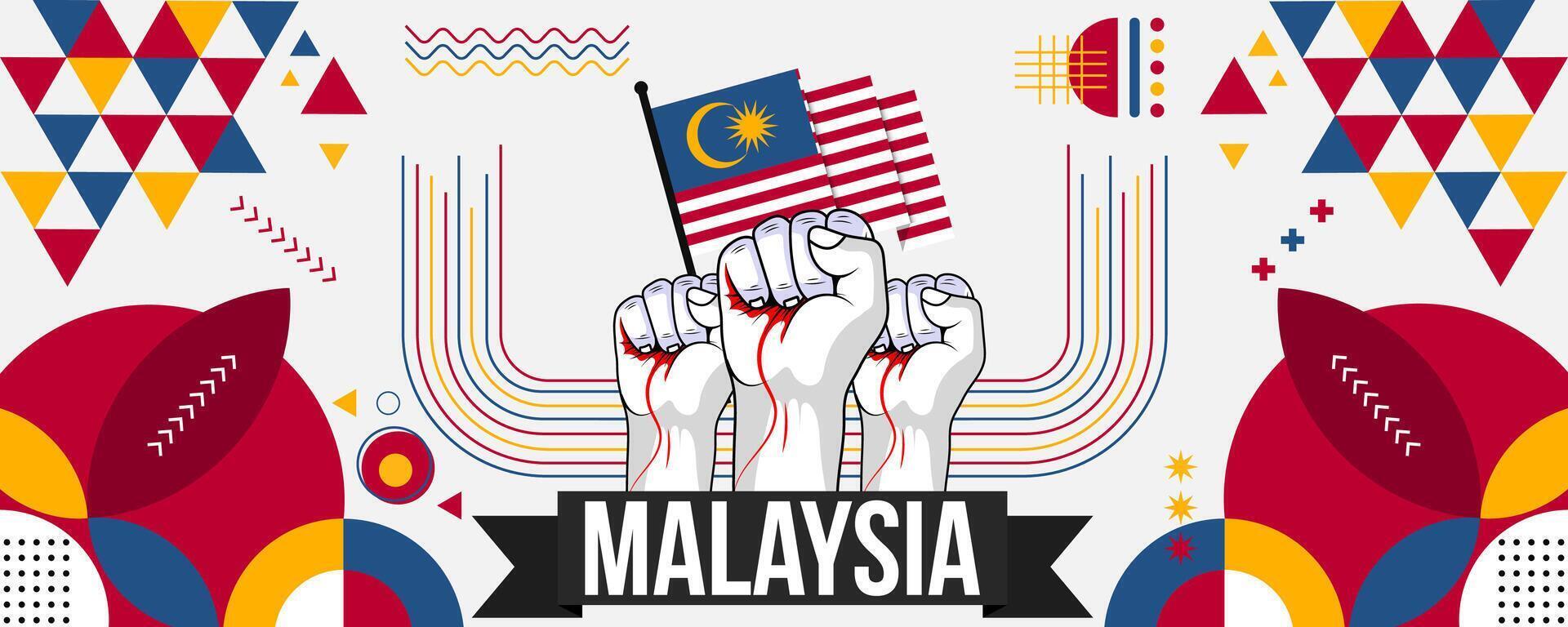 Malaysia national or independence day banner for country celebration. Flag of Malaysia with raised fists. Modern retro design with typorgaphy abstract geometric icons. Vector illustration.