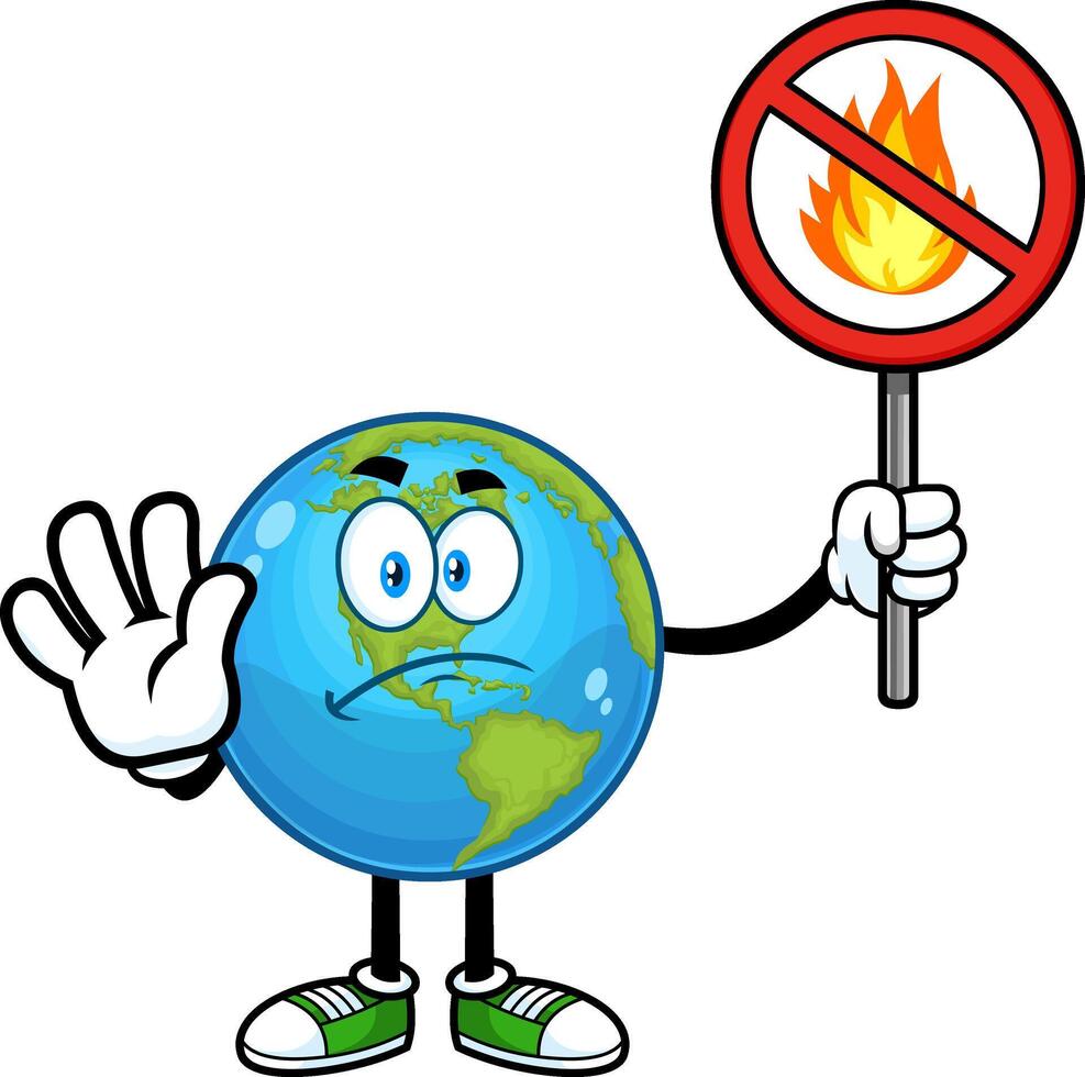Sad Earth Globe Cartoon Character Gesturing Stop And Holding A Fire Restricted Sign vector