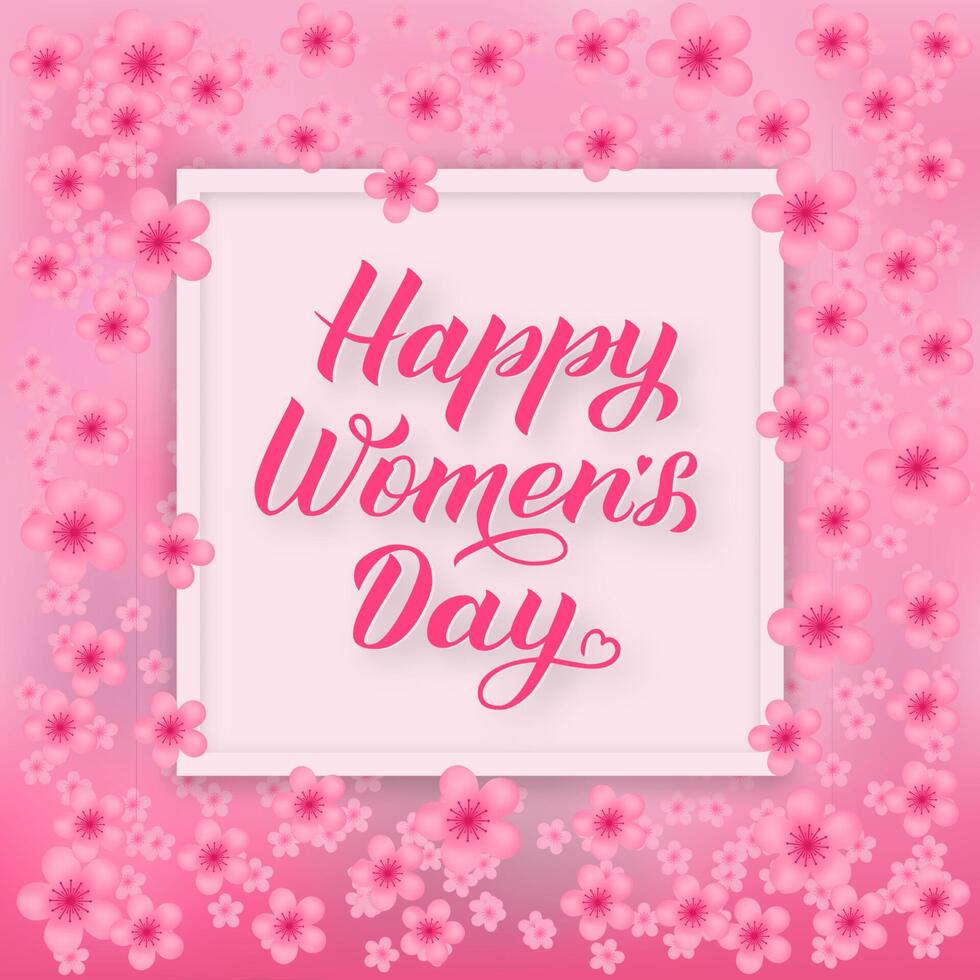 Happy Womens Day calligraphy lettering on soft pink background with spring flowers. Easy to edit template for party invitations, greeting cards, etc. International womans day vector illustration.