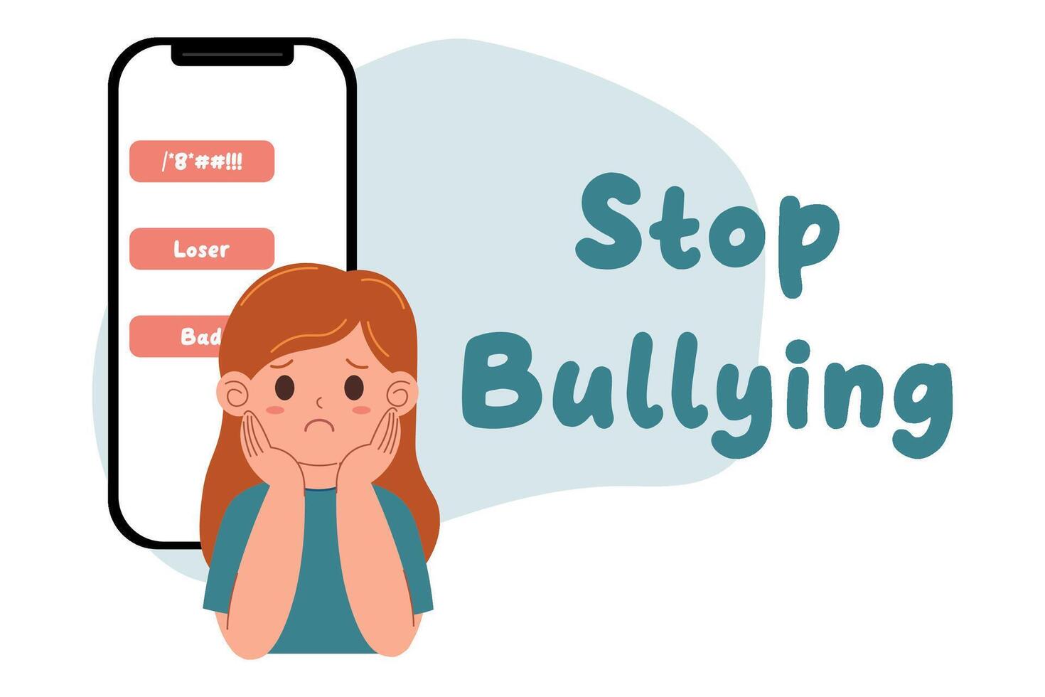 Cyberbullying. Stop bullying. Sad girl. Flat Vector illustration