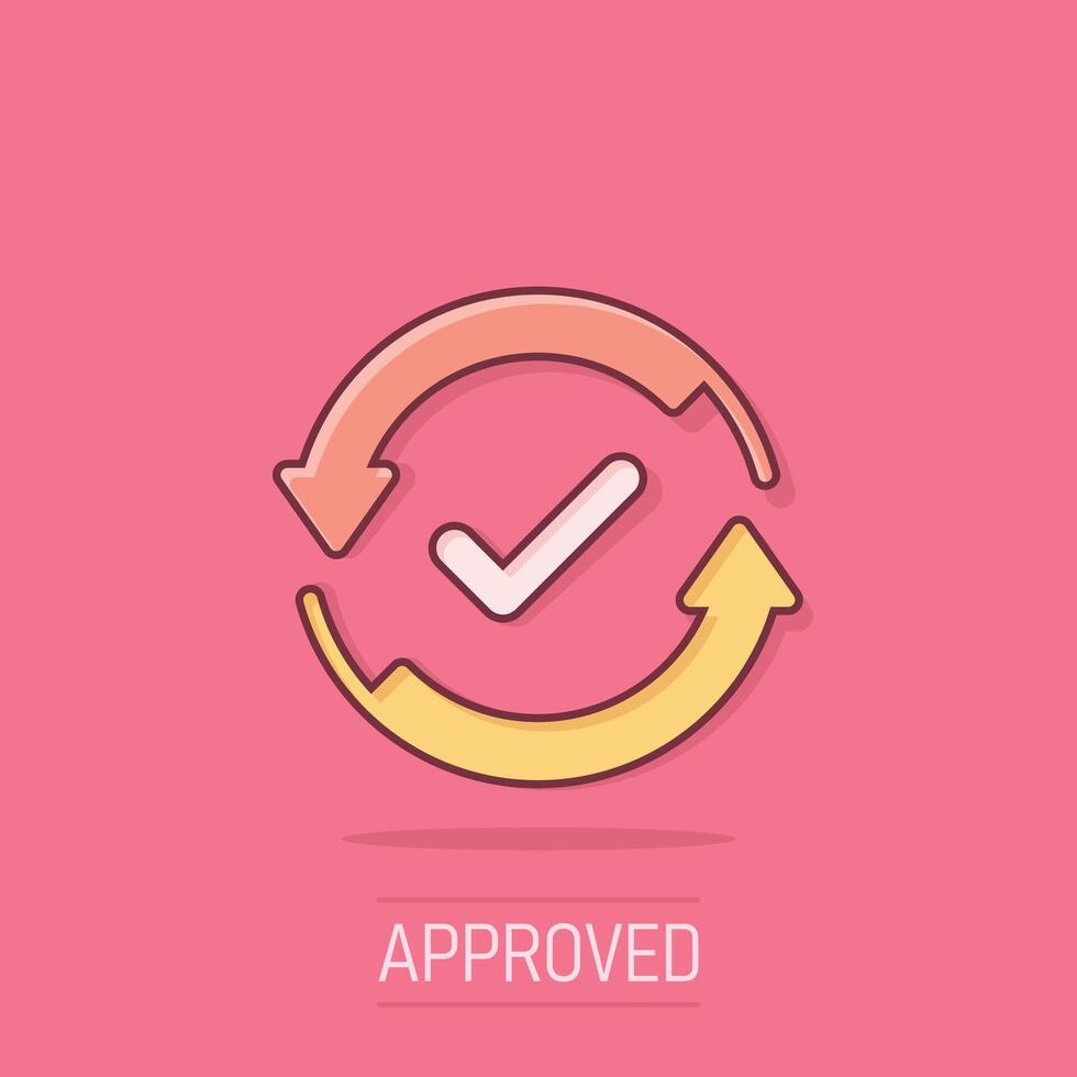 Check mark sign icon in comic style. Confirm button cartoon vector illustration on isolated background. Accepted splash effect business concept.