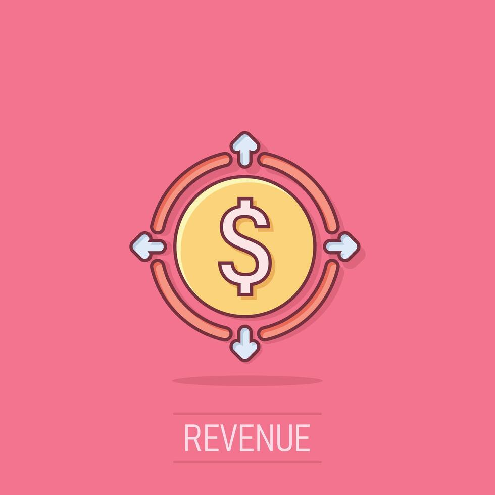 Money revenue icon in comic style. Dollar coin cartoon vector illustration on isolated background. Finance structure splash effect business concept.