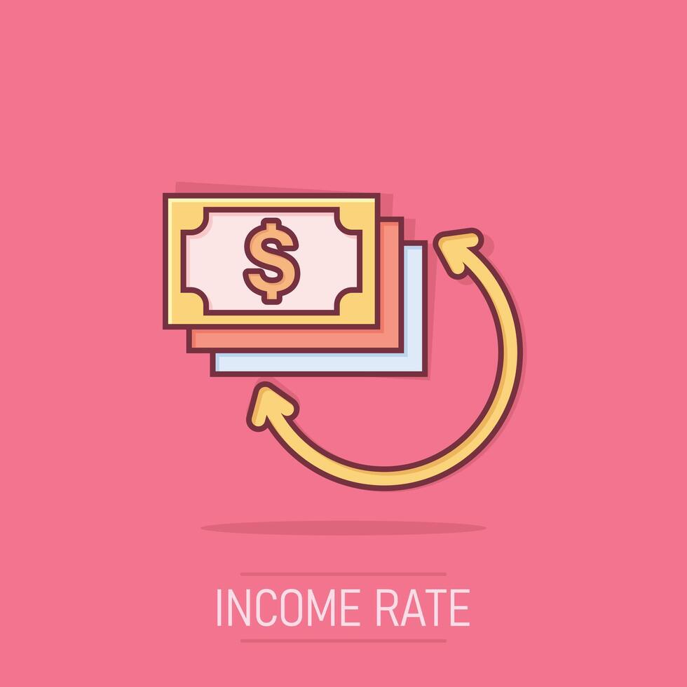 Income rate increase icon in comic style. Finance performance cartoon vector illustration on isolated background. Coin with growth arrow splash effect business concept.