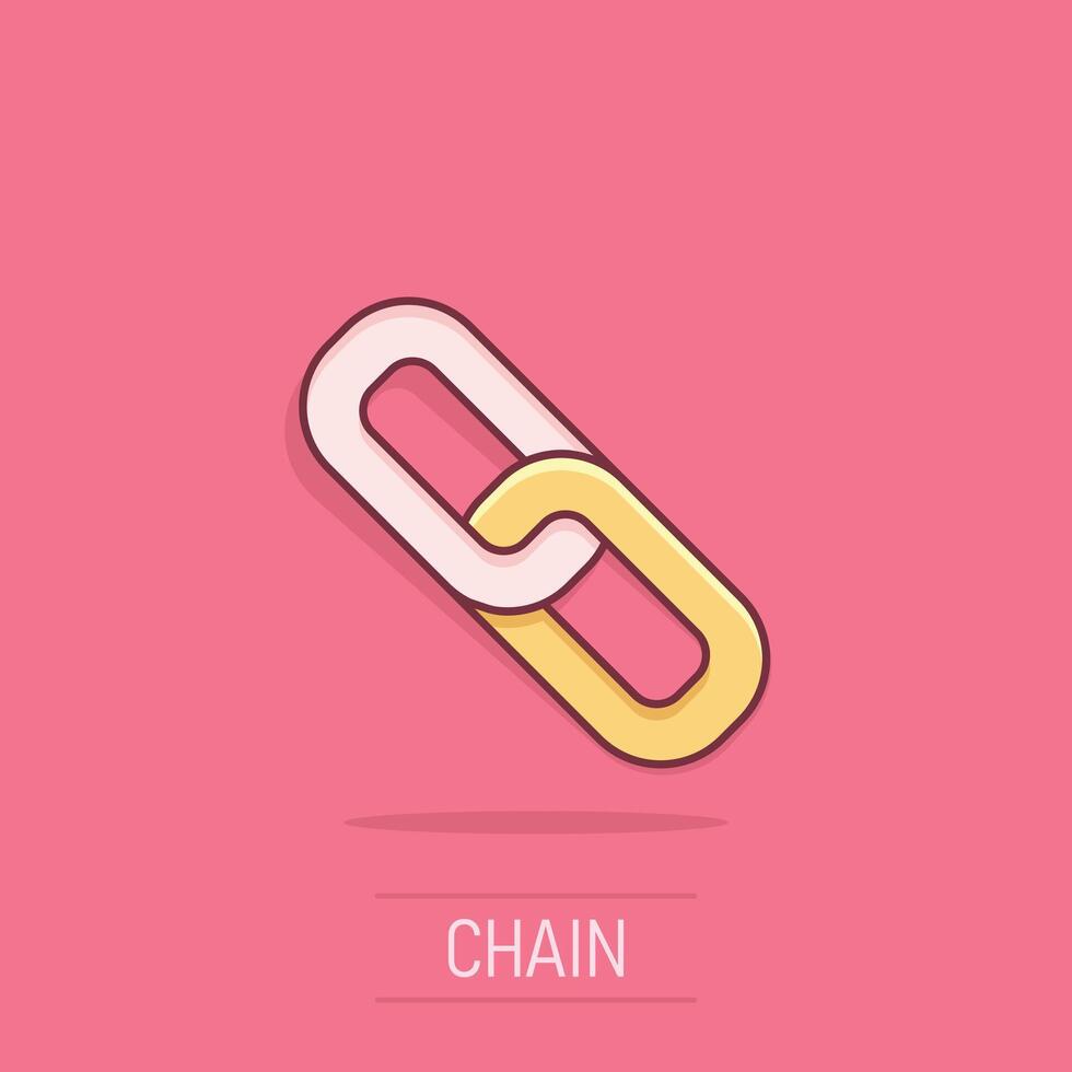 Chain icon in comic style. Network hyperlink cartoon vector illustration on isolated background. Attach splash effect business concept.