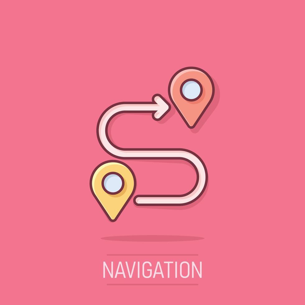 Map pin icon in comic style. GPS navigation cartoon vector illustration on isolated background. Locate position splash effect business concept.