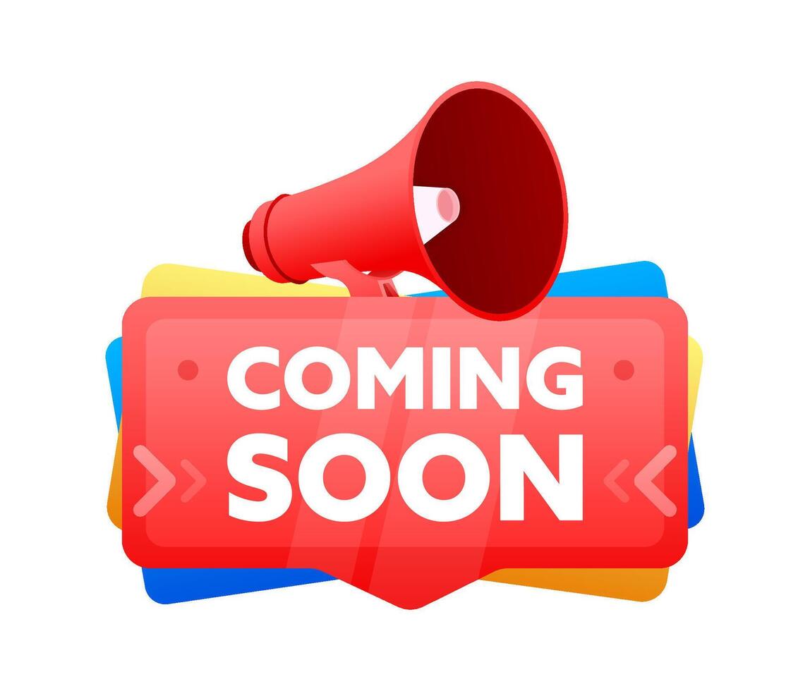 Coming soon. Badge with megaphone banner, label. Marketing and advertising. Vector illustration