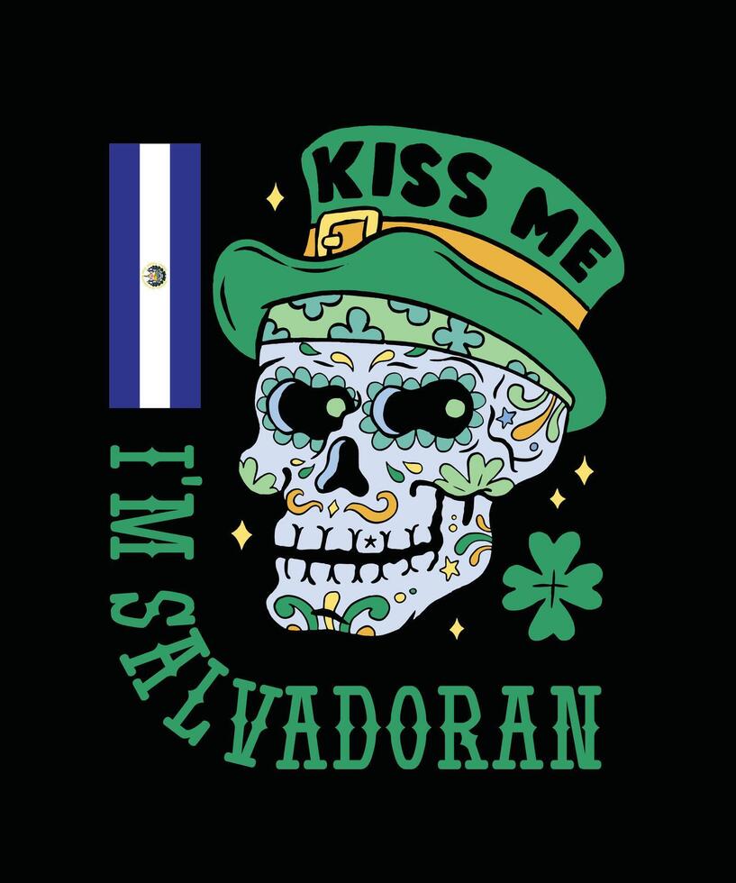 S t patrick's día Beso yo soy salvadoreño camiseta vector