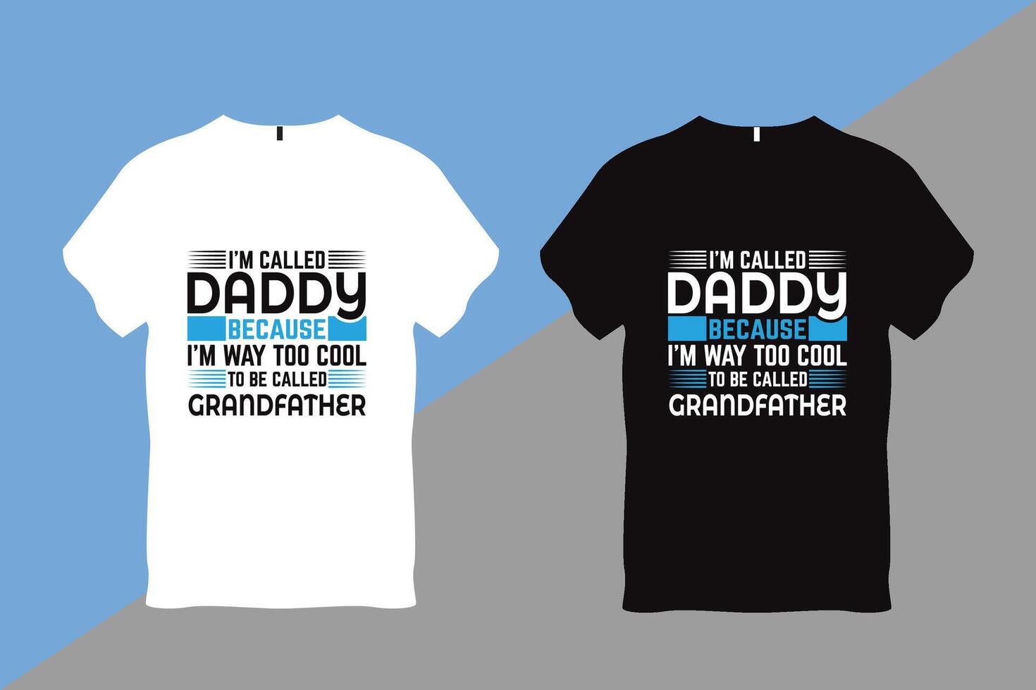 Dad Father Day T-shirt Design vector