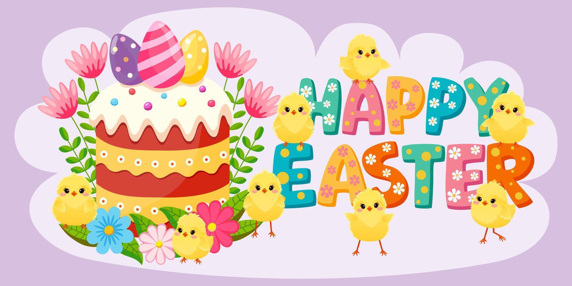 Easter childrens background with Easter cake painted eggs chickens and funny letters. Symbols of Happy Easter celebration. Background for poster, postcard, banner. Vector illustration.