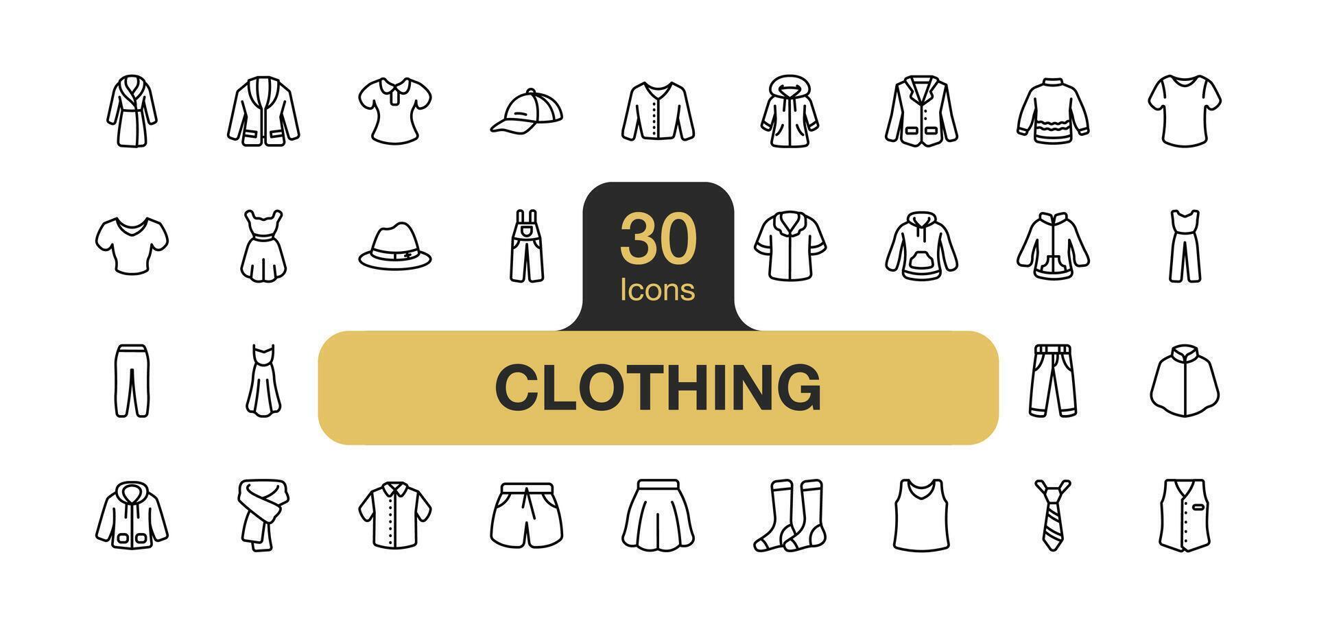 Set of 30 Clothing icon element sets. Includes Shirt, Blouse, Dress, Skirt, Pants, Shorts, Jacket, Coat, Sweater, and More. Outline icons vector collection.