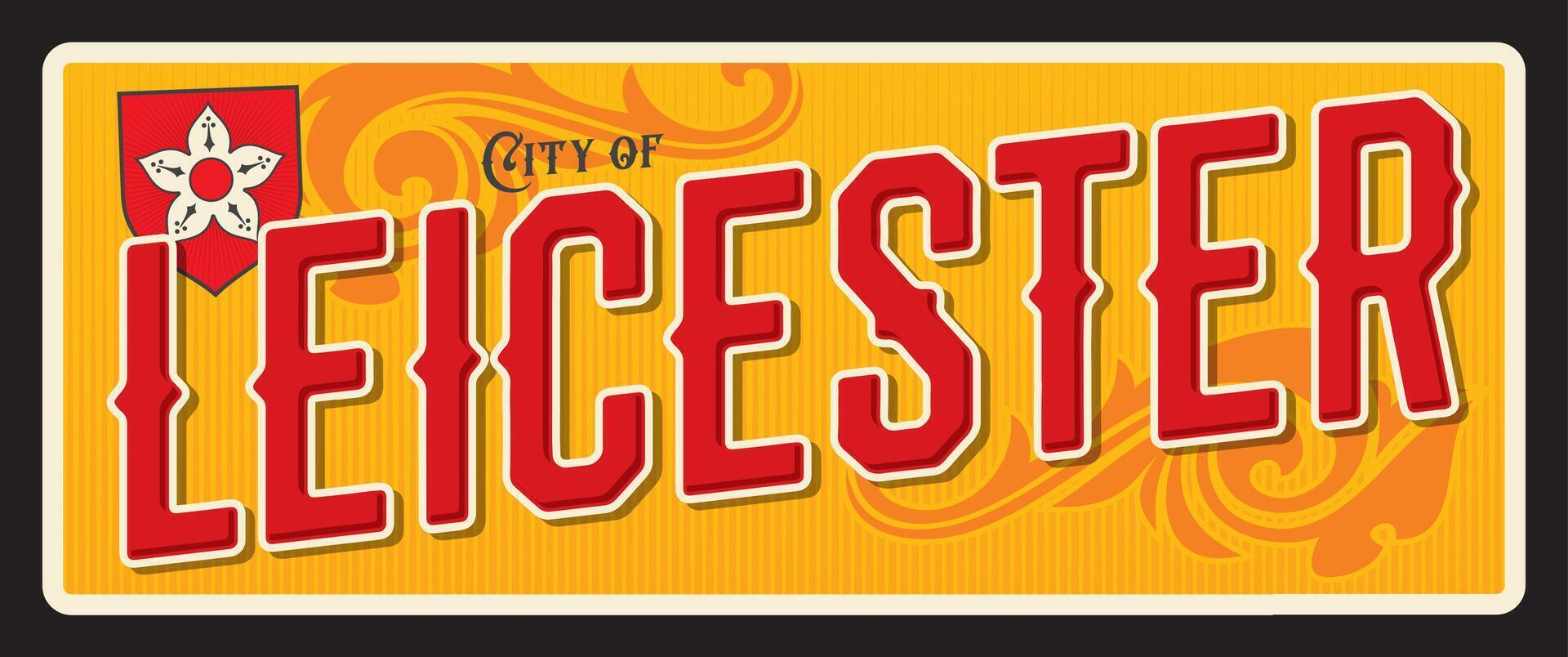 Leicester city UK retro travel sticker or sign vector