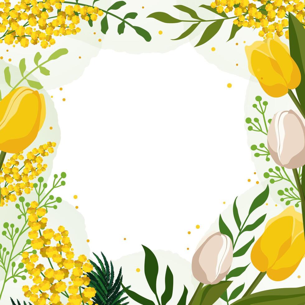 Spring square frame with yellow tulips and mimosa for words and text. Vector background template with flowers for design, greeting card, banner, board, flyer, sale, poster