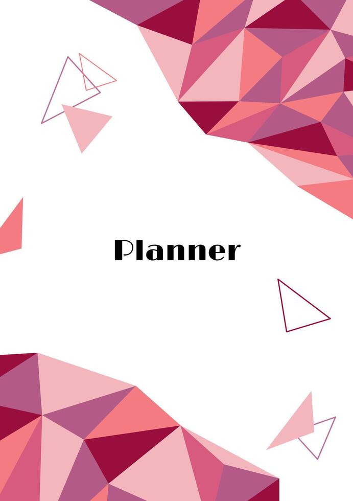 Planner book cover vector. Polygonal geometric design background with colorful triangle elements. Planner text. A5 size cover design for notebooks, notepads, journals and personal diary vector