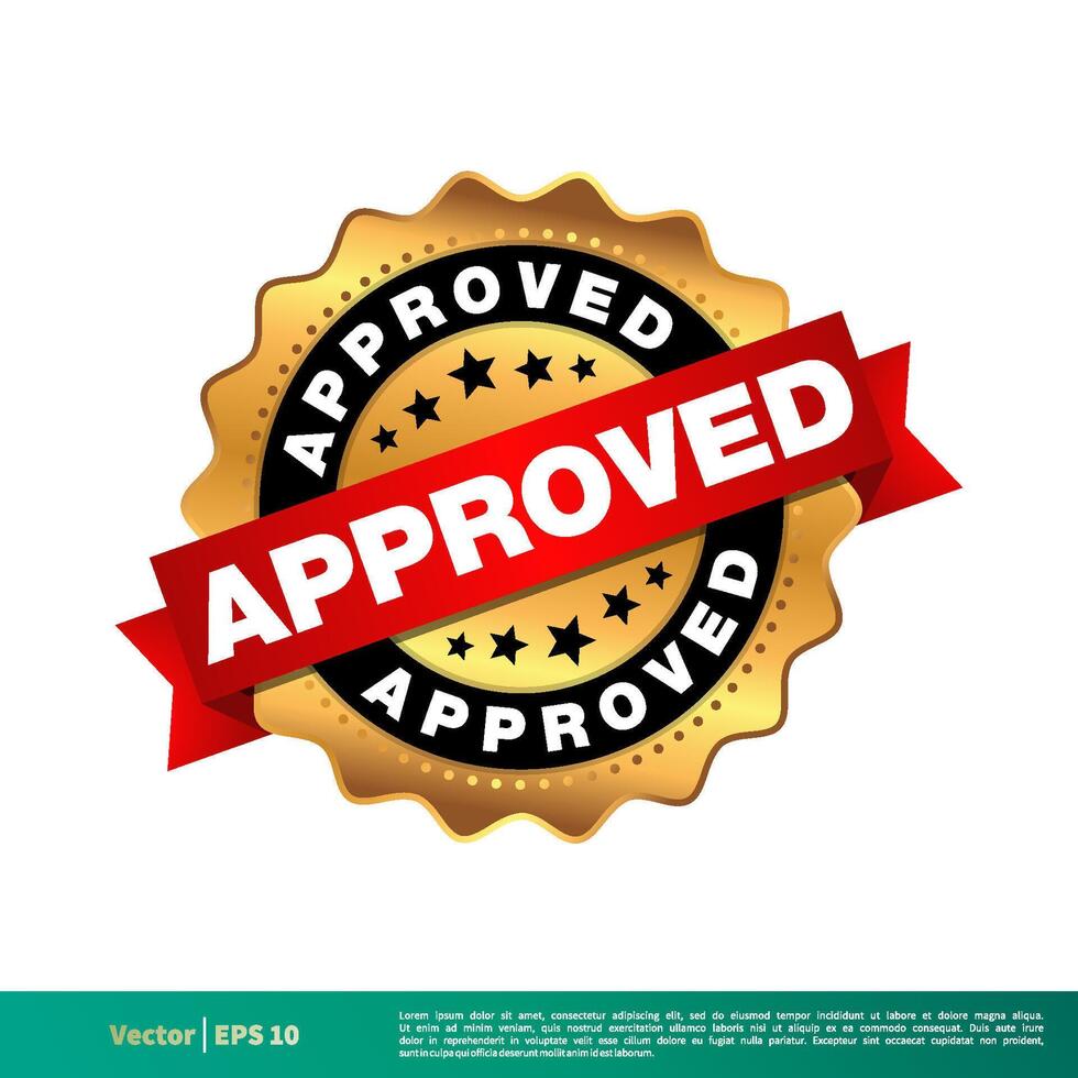 Approved Gold Seal Stamp Vector Template Illustration Design. Vector EPS 10.