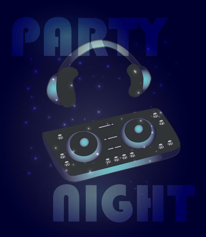 Night dance party music poster or flyer template with glowing dj mixer and head phones vector