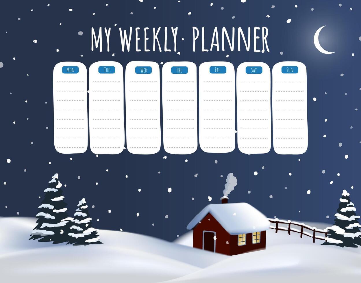 Vector winter snowfall night hand drawn weekly planner, schedule template.