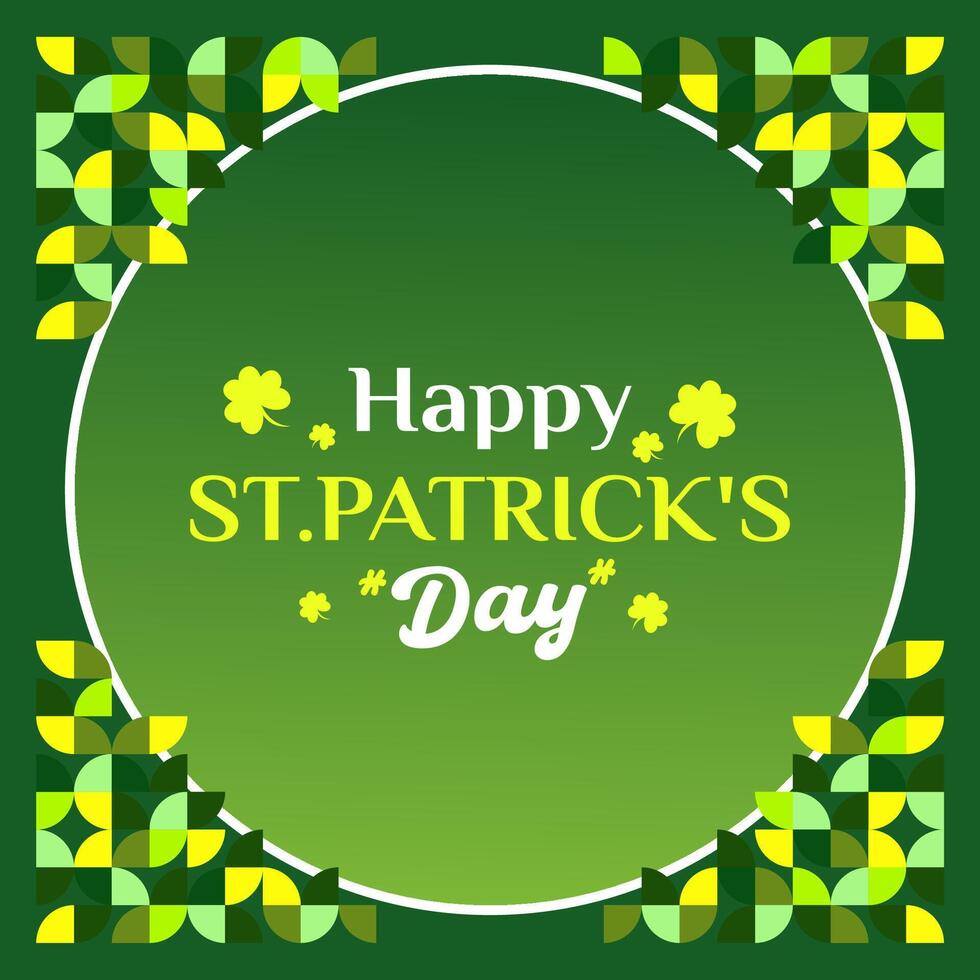 Happy St Patrick's Day square banner in modern geometric style. Great for greeting covers, social posters and St Patrick's Day celebration party invitations with text. Vector illustration