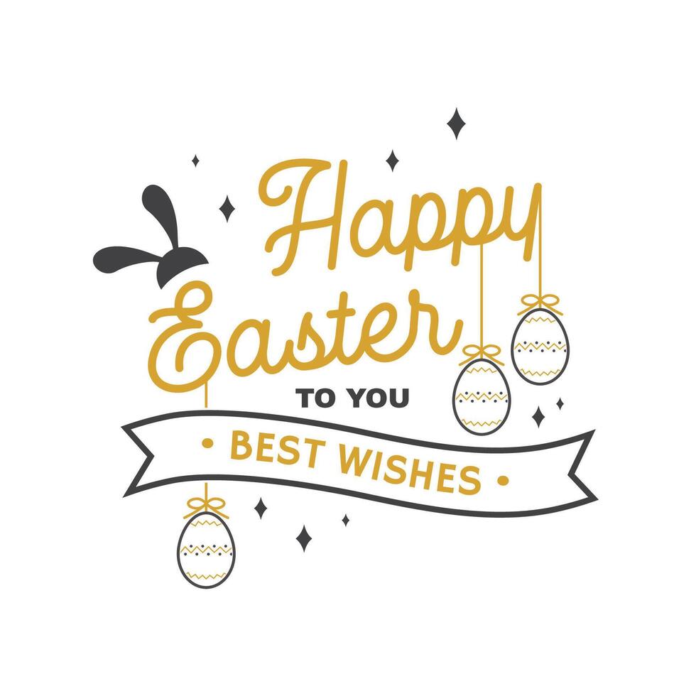 We wish you a very happy easter card, badge, logo, sign. Vector. Typography design with easter rabbit and hand eggs. Modern minimal style vector
