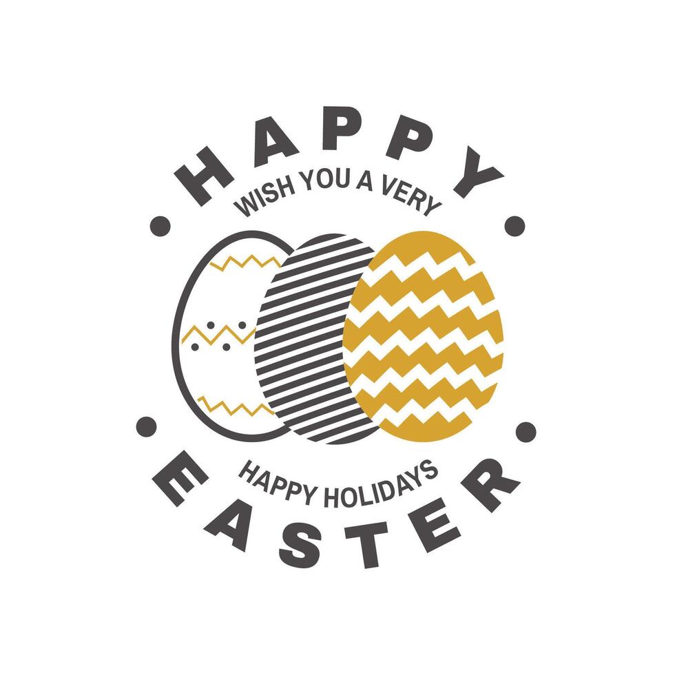 Happy Easter card, badge, logo, sign. Vector. Typography design with easter hand eggs. Modern minimal style. For poster, greeting card, overlay, sticker vector