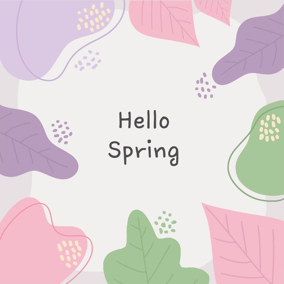 Hello Spring Color Leaves, Modern Art Vector Illustration Design Background