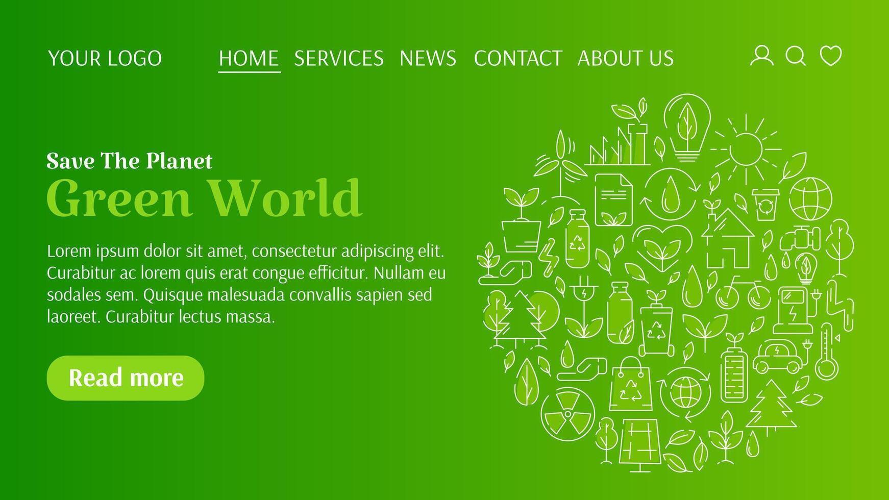 Ecology template for website, circle with line icons, text green world. Save the planet concept, ecology environment improvement, sustainability, recycle, renewable energy. For banner, landing page vector