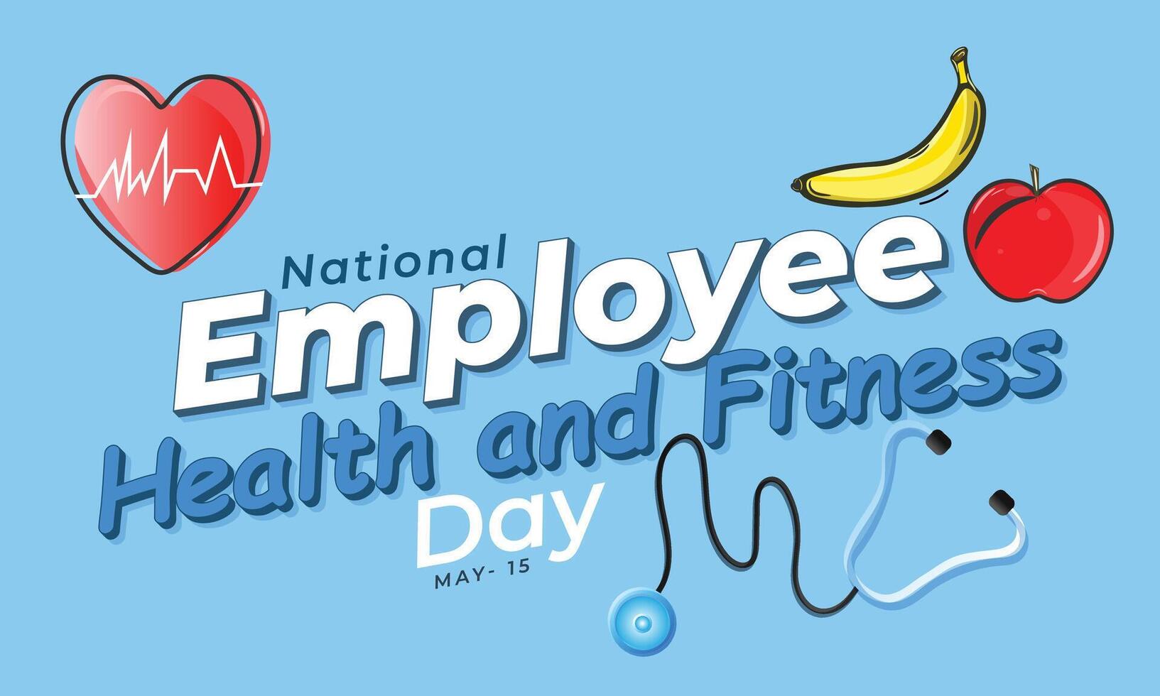 National Employee Health and Fitness day. background, banner, card