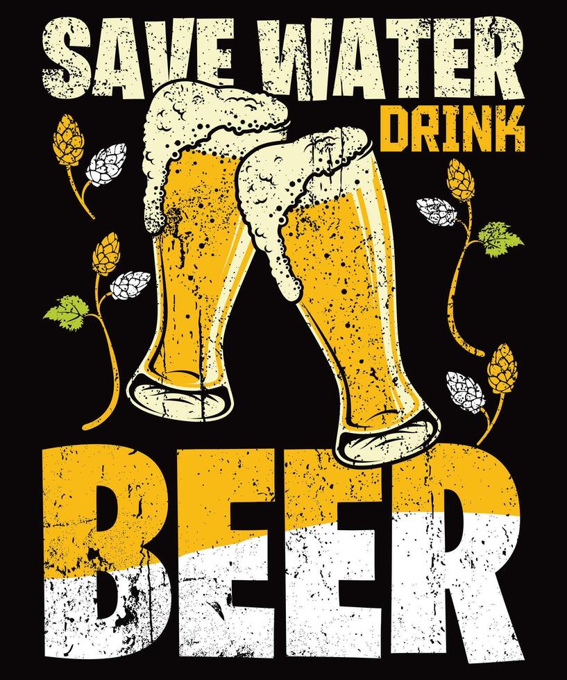 salvar agua bebida cerveza camiseta diseño vector