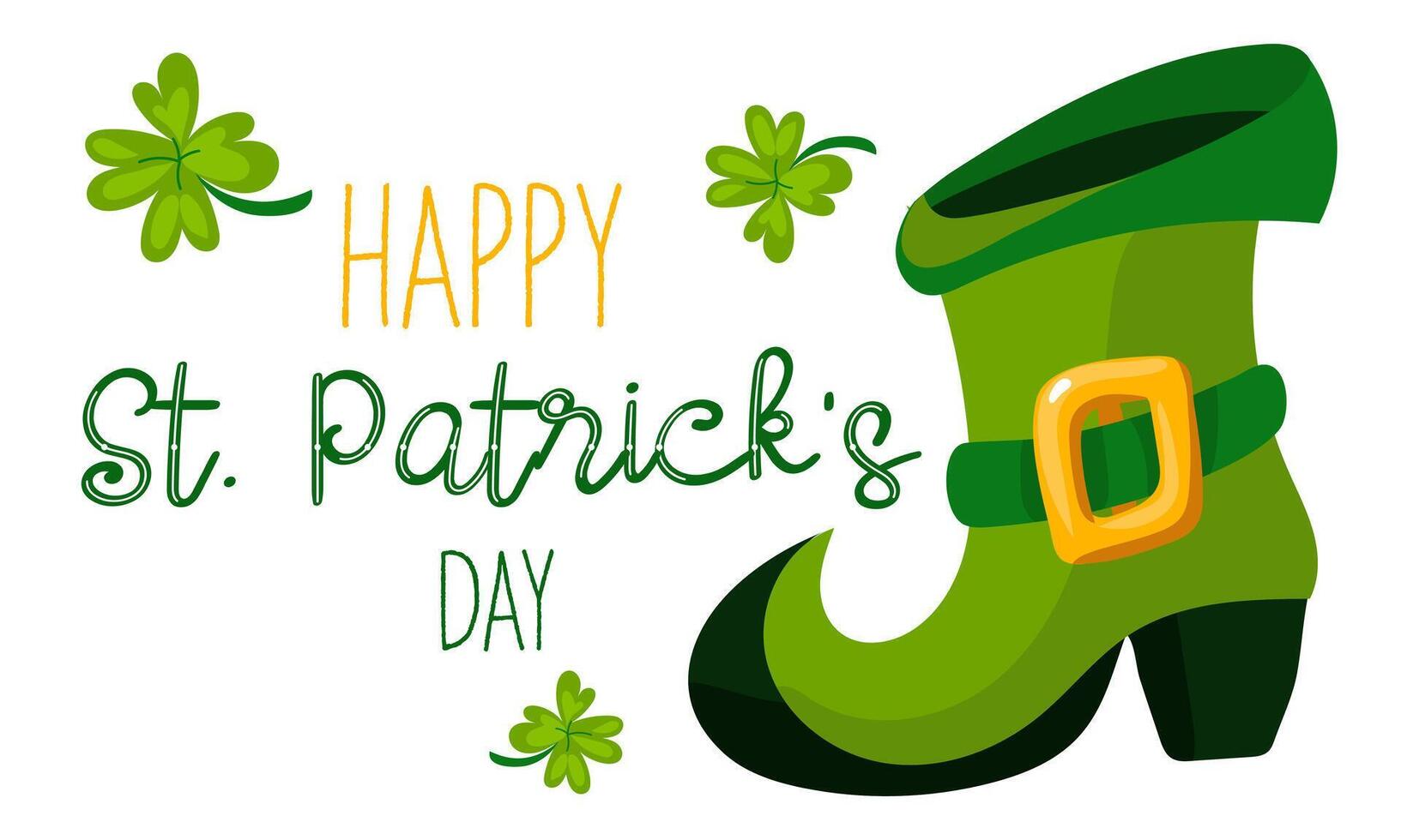 Happy St. Patrick's Day funny inscriptions and leprechaun boots with clover for posters, flyers, postcards, invitations, stickers, banners, gifts. Vector illustration of modern Irish. Rectangle