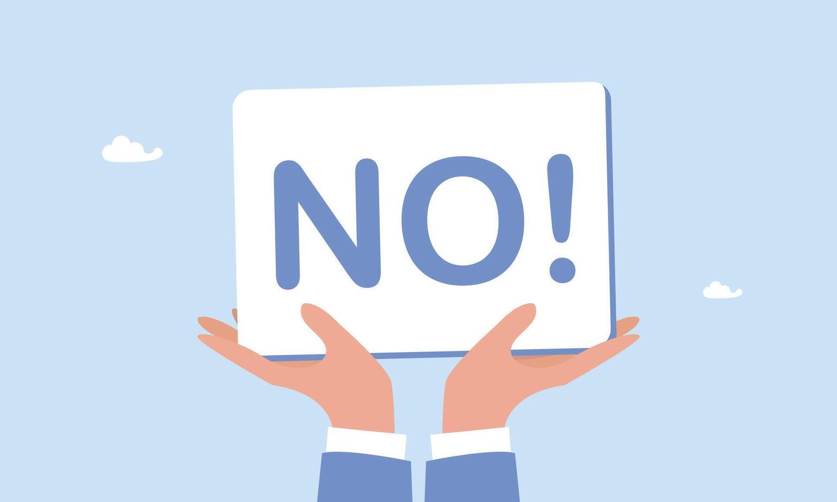 Say no, rejection or refuse to do thing, negative or stop sign, disagreement expression, communicate to stop or denied concept, businessman hold sign with the word NO with strong rejection impression. vector