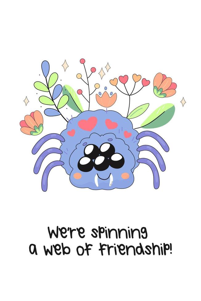 A cute card to a friend, support, with cute insects. with a worm, caterpillar, spider, moth. with a funny inscription vector