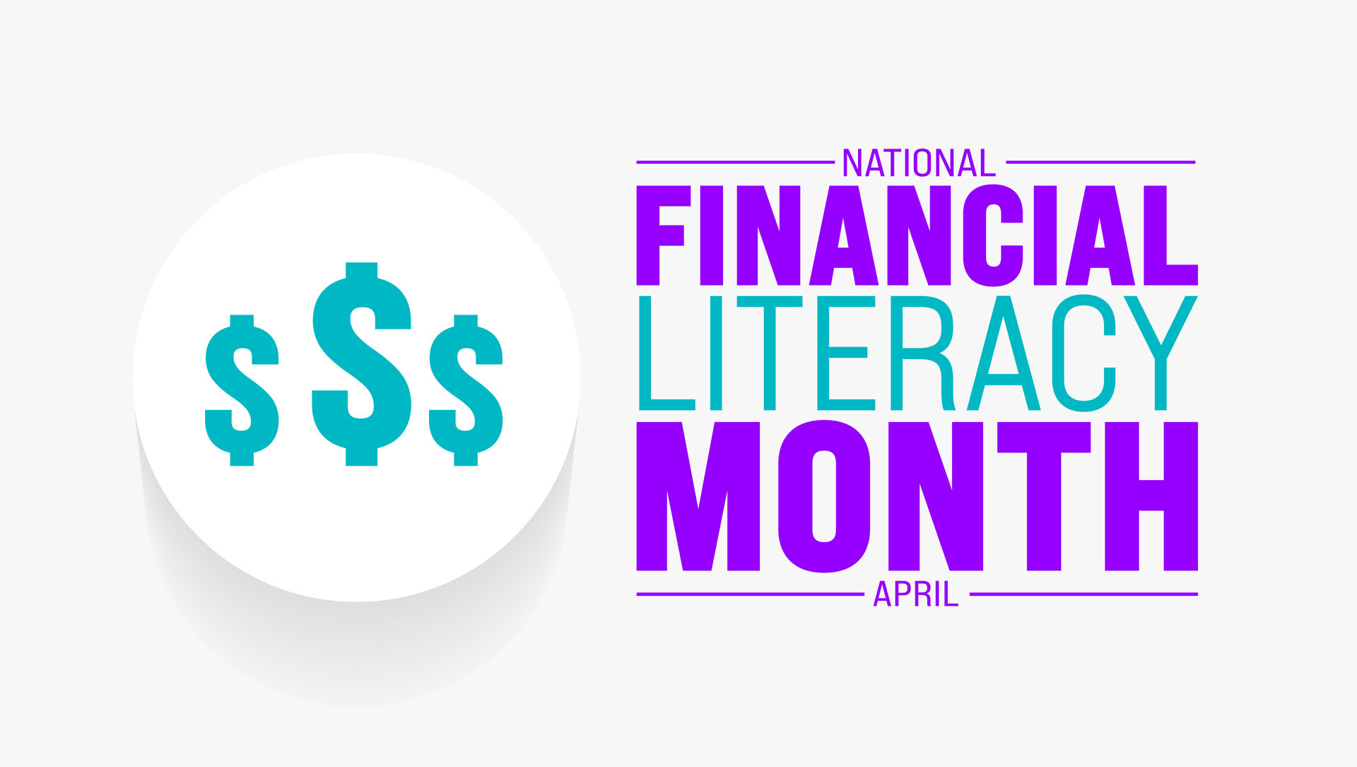 April is National Financial Literacy Month background template. Holiday concept. use to