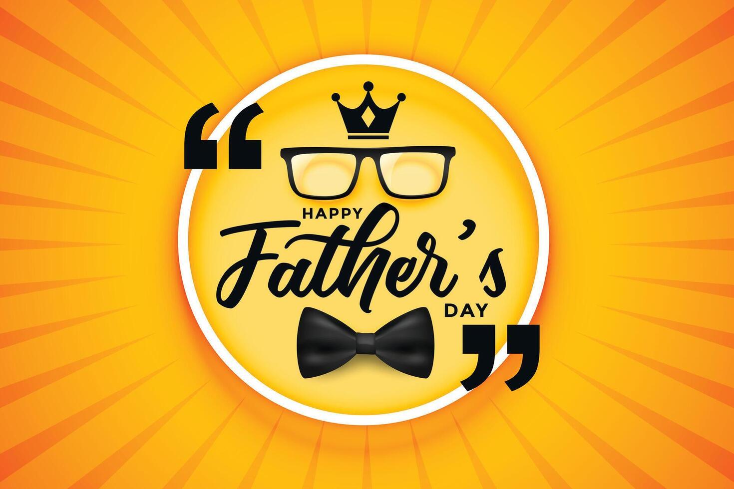 happy fathers day celebration card with crown bow and spectacle vector