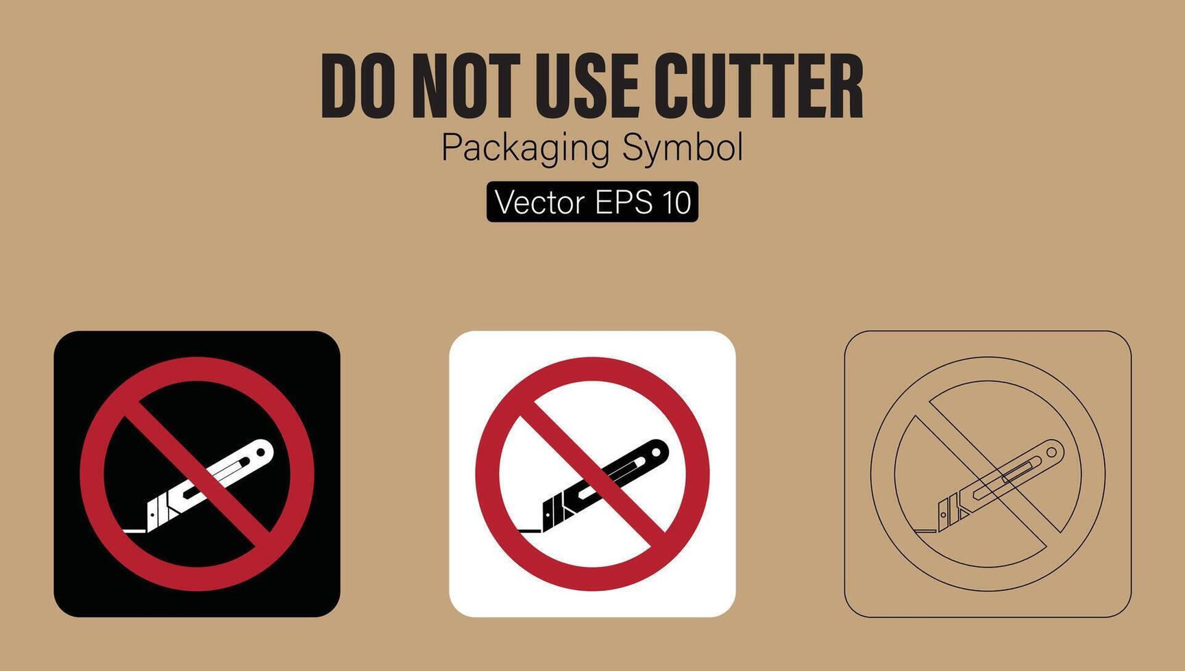 Do Not Use Cutter Knife Packaging Symbol vector