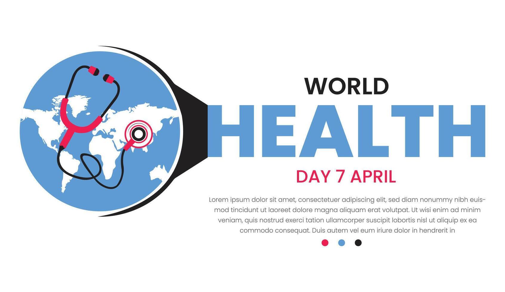 World Health Day banner with stethoscope and world map. Vector illustration.