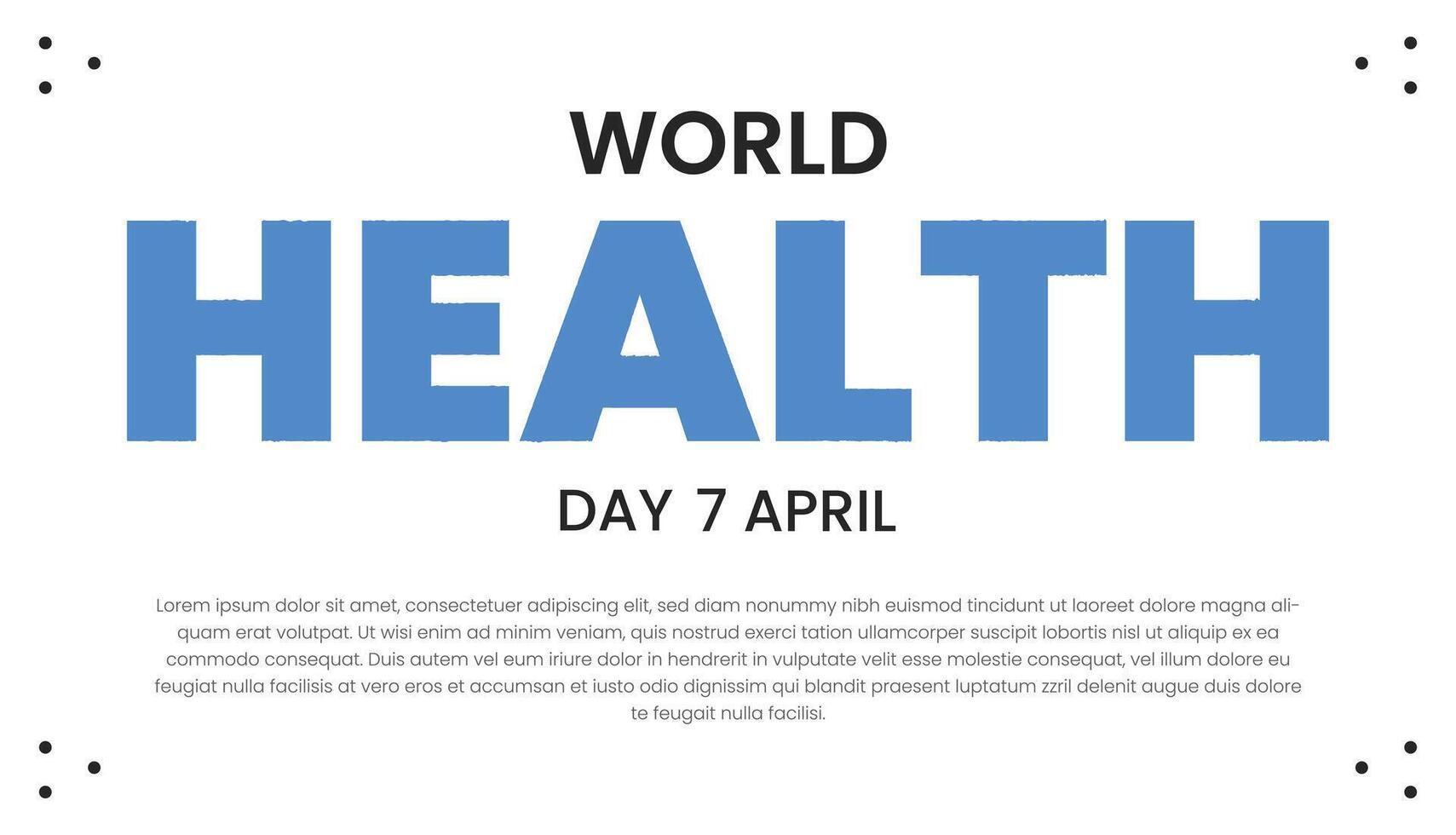 World Health Day banner with stethoscope and world map. Vector illustration.