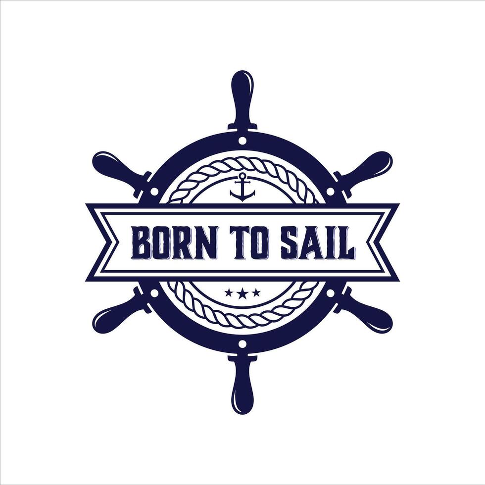 born to sail logo design template vector. vector