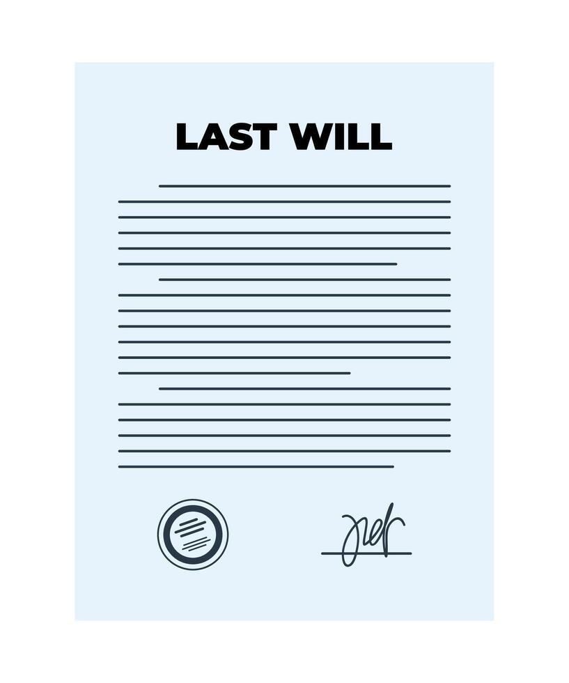 Last will and testament signed and sealed. Vector illustration isolate on a white background.