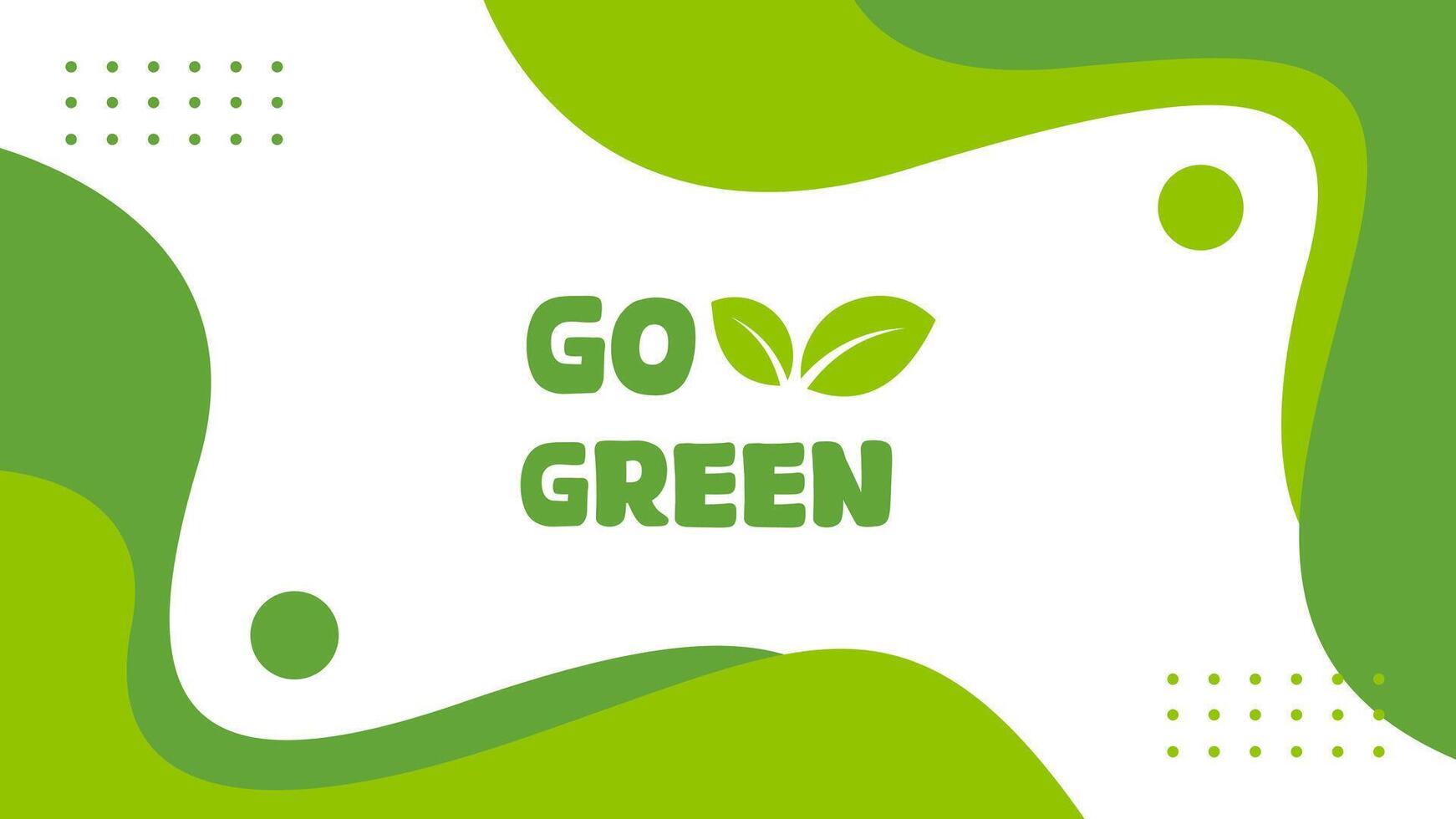 Go Green design template. Abstract Vector Organic Background. Earth day event