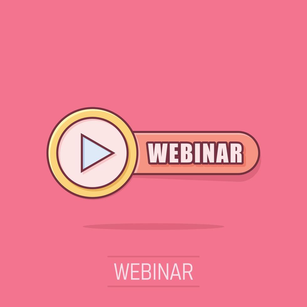 Live webinar icon in comic style. Online training cartoon vector illustration on isolated background. Conference stream splash effect sign business concept.