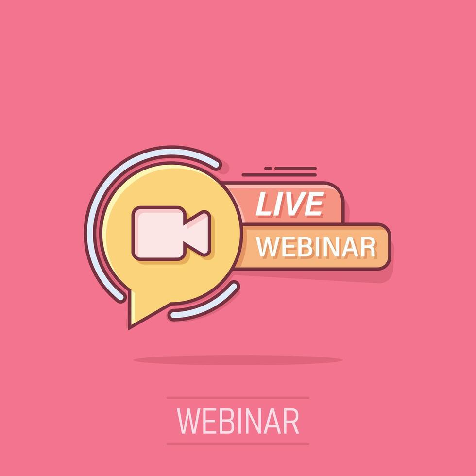 Live webinar icon in comic style. Online training cartoon vector illustration on isolated background. Conference stream splash effect sign business concept.