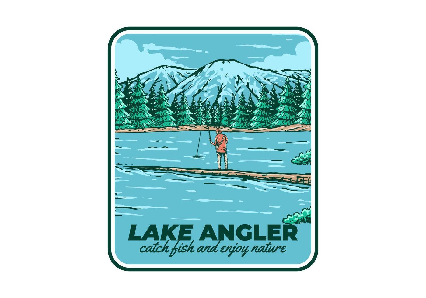 Vintage illustration of a man fishing on the lake with forest and mountain view vector