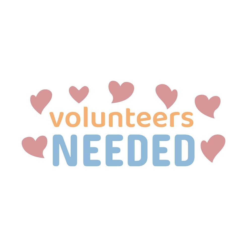 Volunteers needed banner for business, marketing and advertising. Vector illustration.