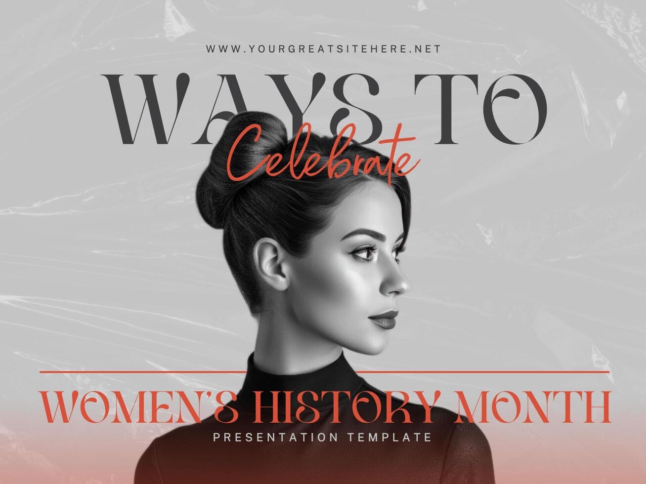Ways to Celebrate Women's History Month Presentation Template