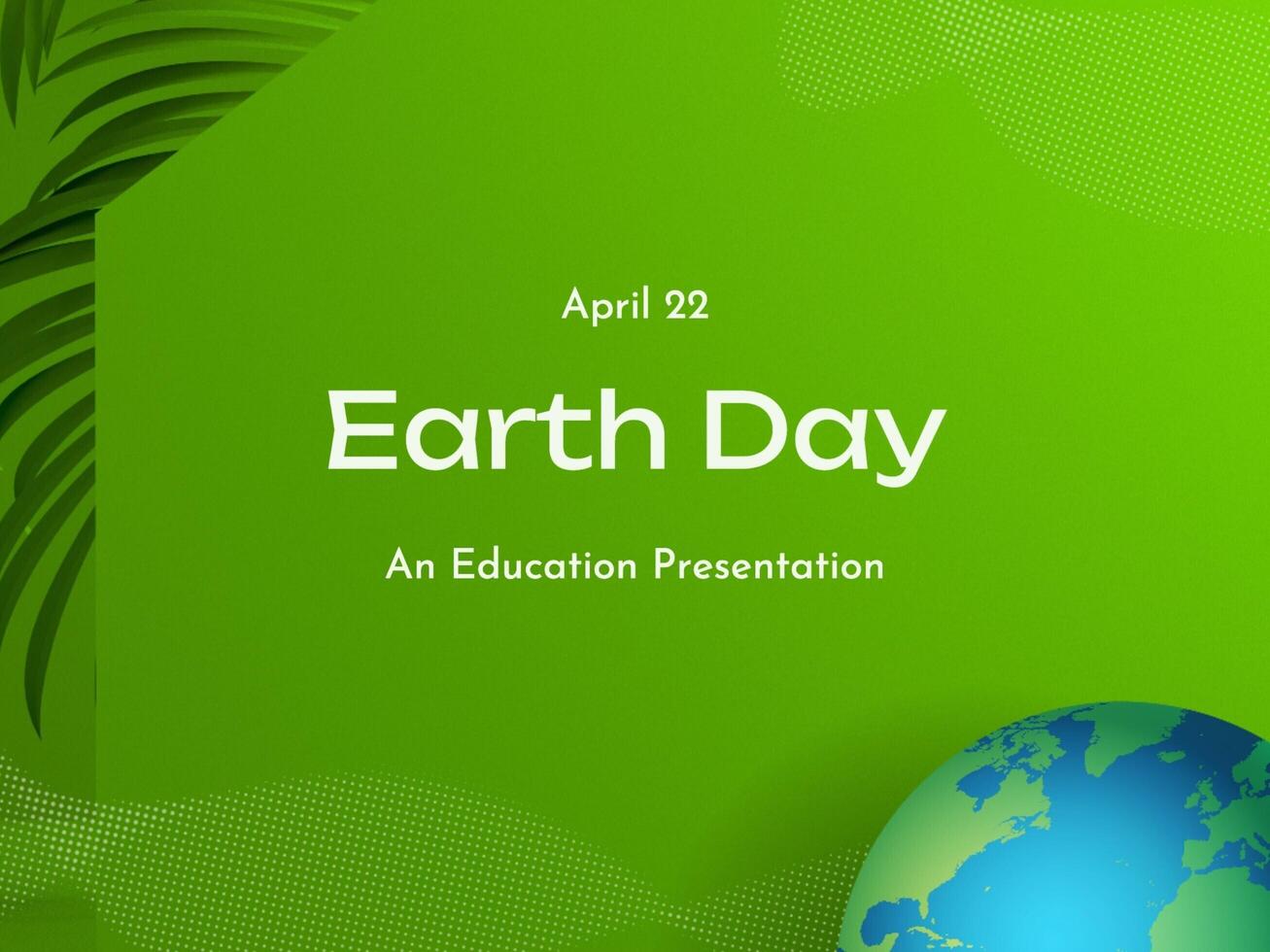 Earth Day Class Presentation Template